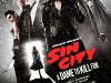 SIN CITY – A DAMA FATAL (A DAME TO KILL FOR)