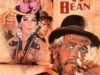 JUIZ ROY BEAN (THE LIFE AND TIMES OF JUDGE ROY BEAN)