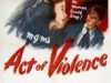 ATO DE VIOLÊNCIA (ACT OF VIOLENCE)