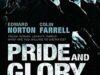 FORÇA POLICIAL (PRIDE AND GLORY)